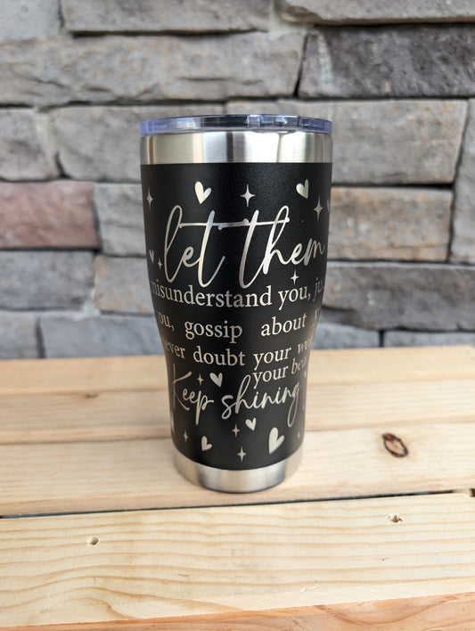 "Let Them" Every Day Affirmation Tumbler