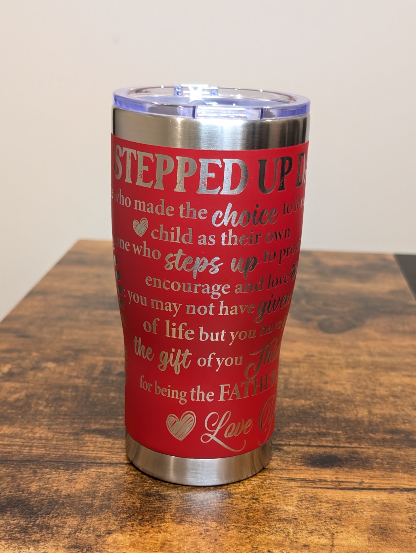 "Stepped Up" Stepdad Appreciation Tumbler
