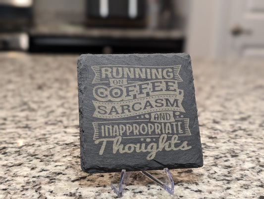 "Running on Coffee" Slate Coaster