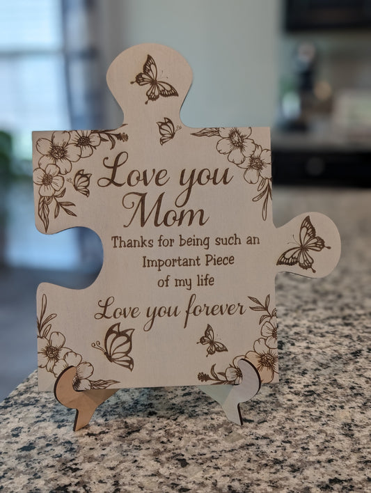 "Love You Mom" Puzzle Piece w/Stand