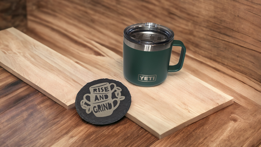 Rise and Grind Slate Coaster