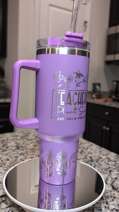 "Teachers Plant Seeds" Personalized Tumbler